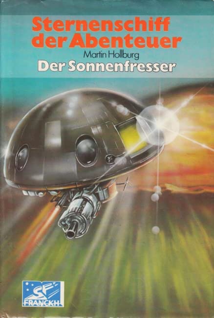 Sternenschiff der Abenteuer. Der Sonnenfresser Books