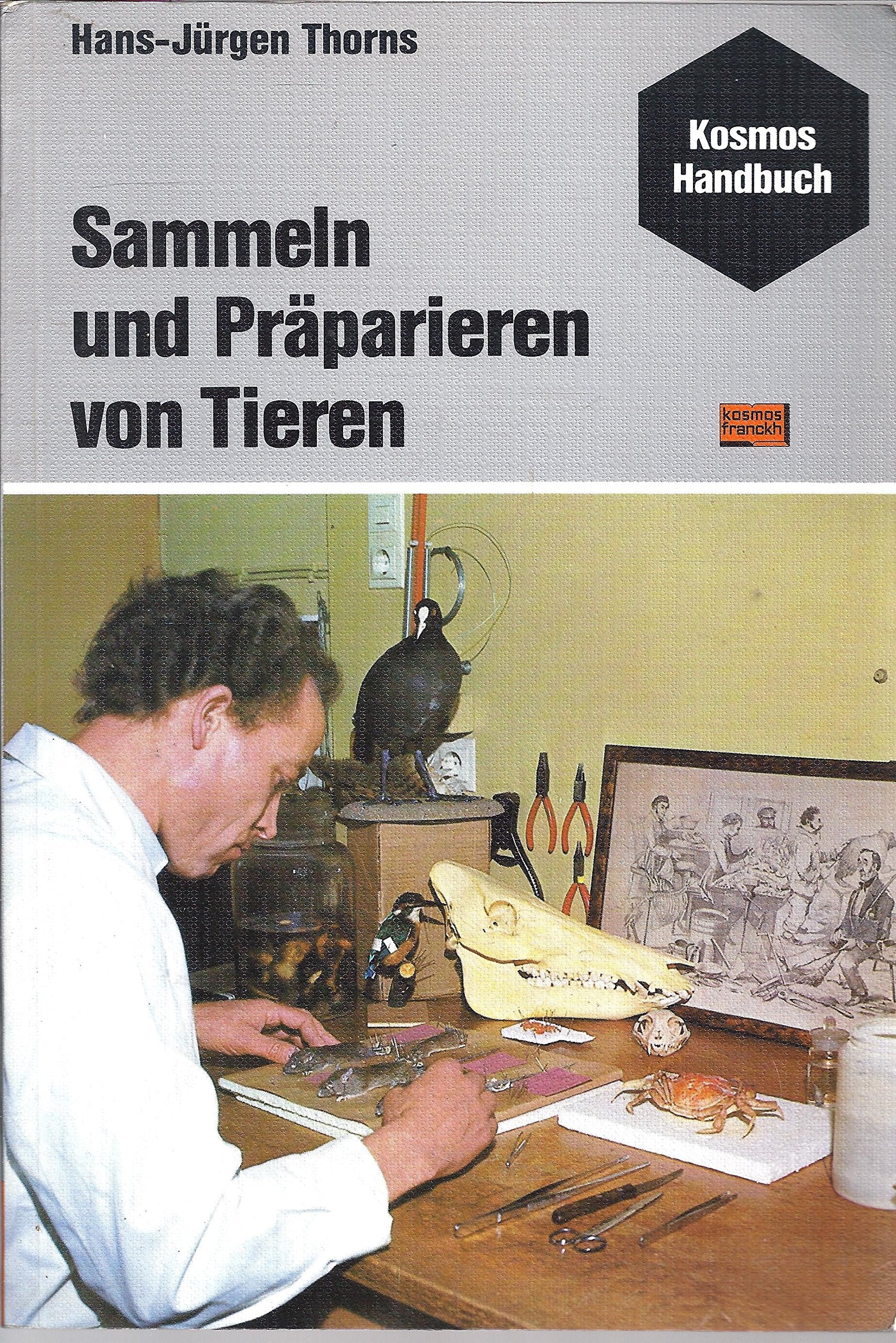 Sammeln und Präparieren von Tieren Natural Sciences