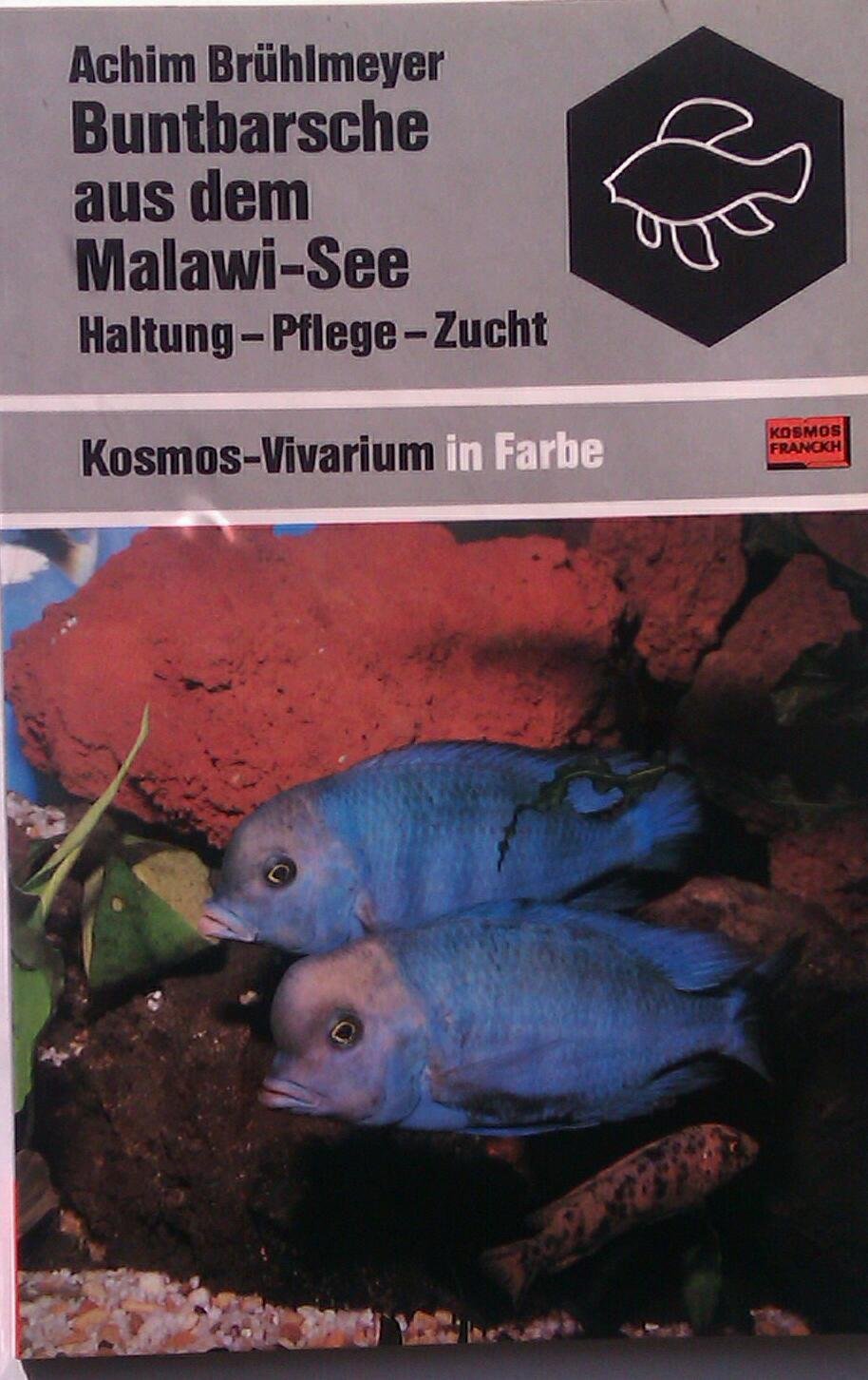 Buntbarsche aus dem Malawi- See. Haltung, Pflege, Zucht Natural Sciences