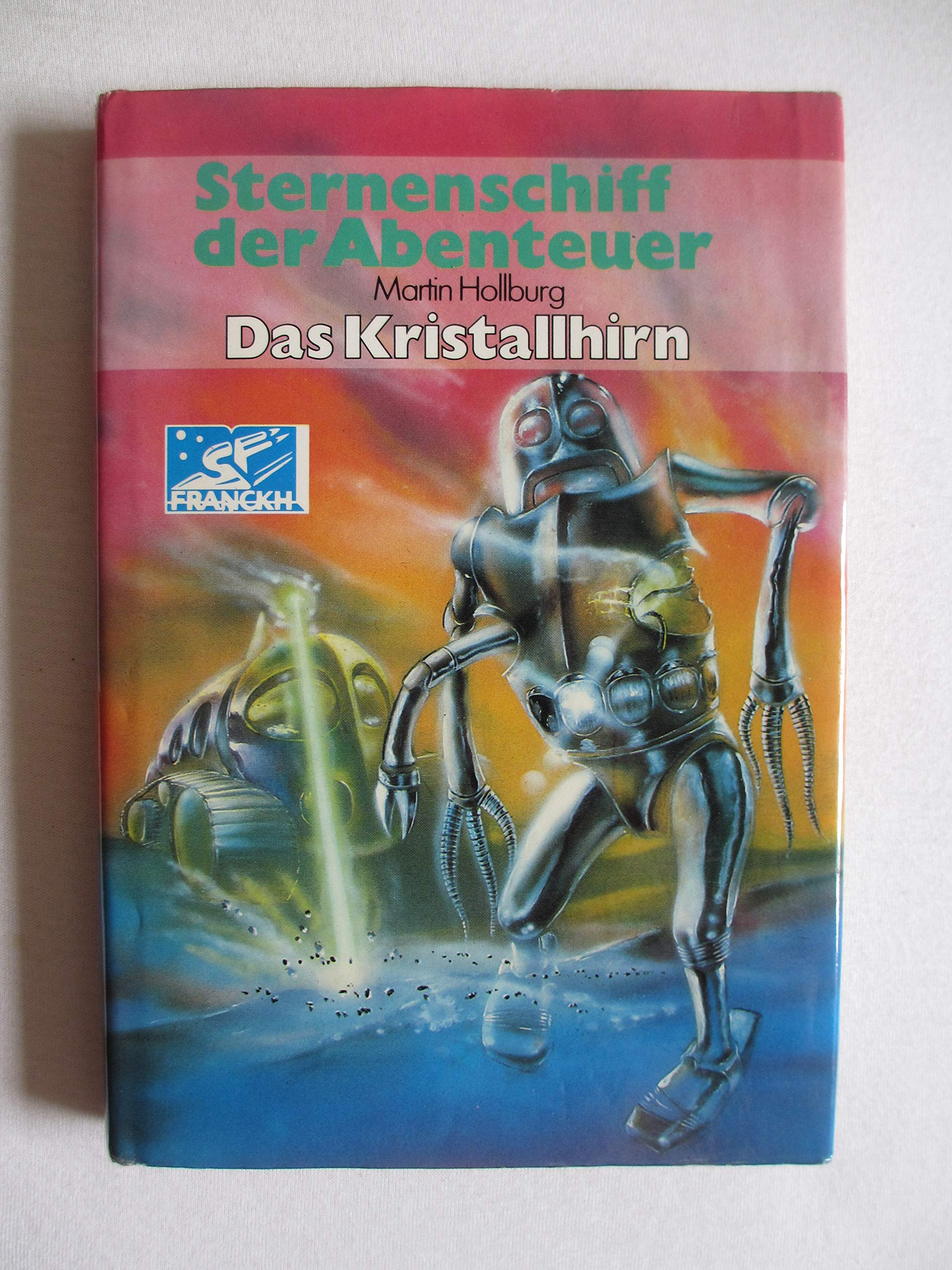 Product Image: Sternenschiff der Abenteuer. Das Kristallhirn