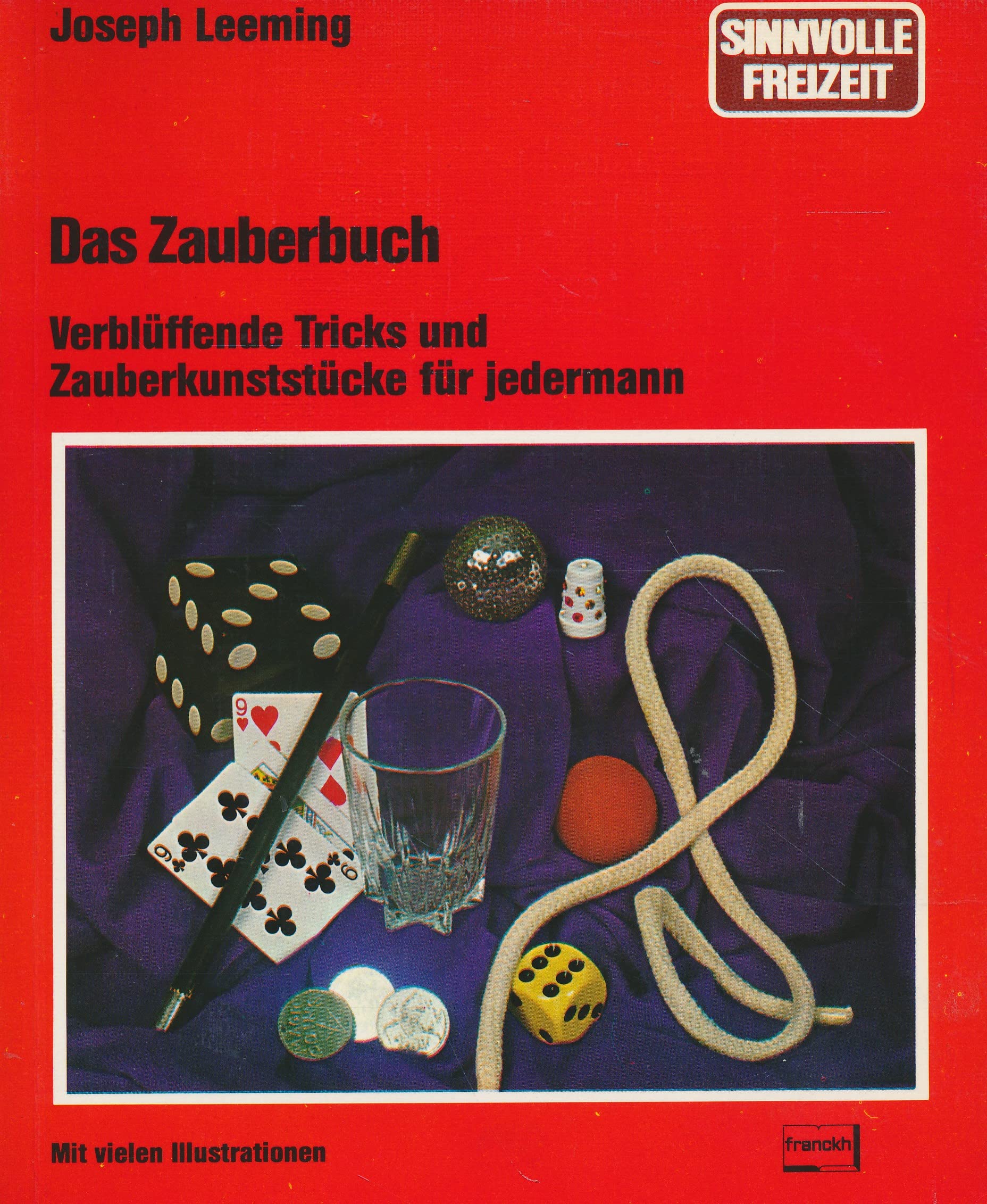 Das Zauberbuch. Verblüffende Tricks und Zauberkunststücke für Jedermann Film, Art & Culture