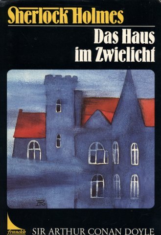 Product Image: Sherlock Holmes. Das Haus im Zwielicht
