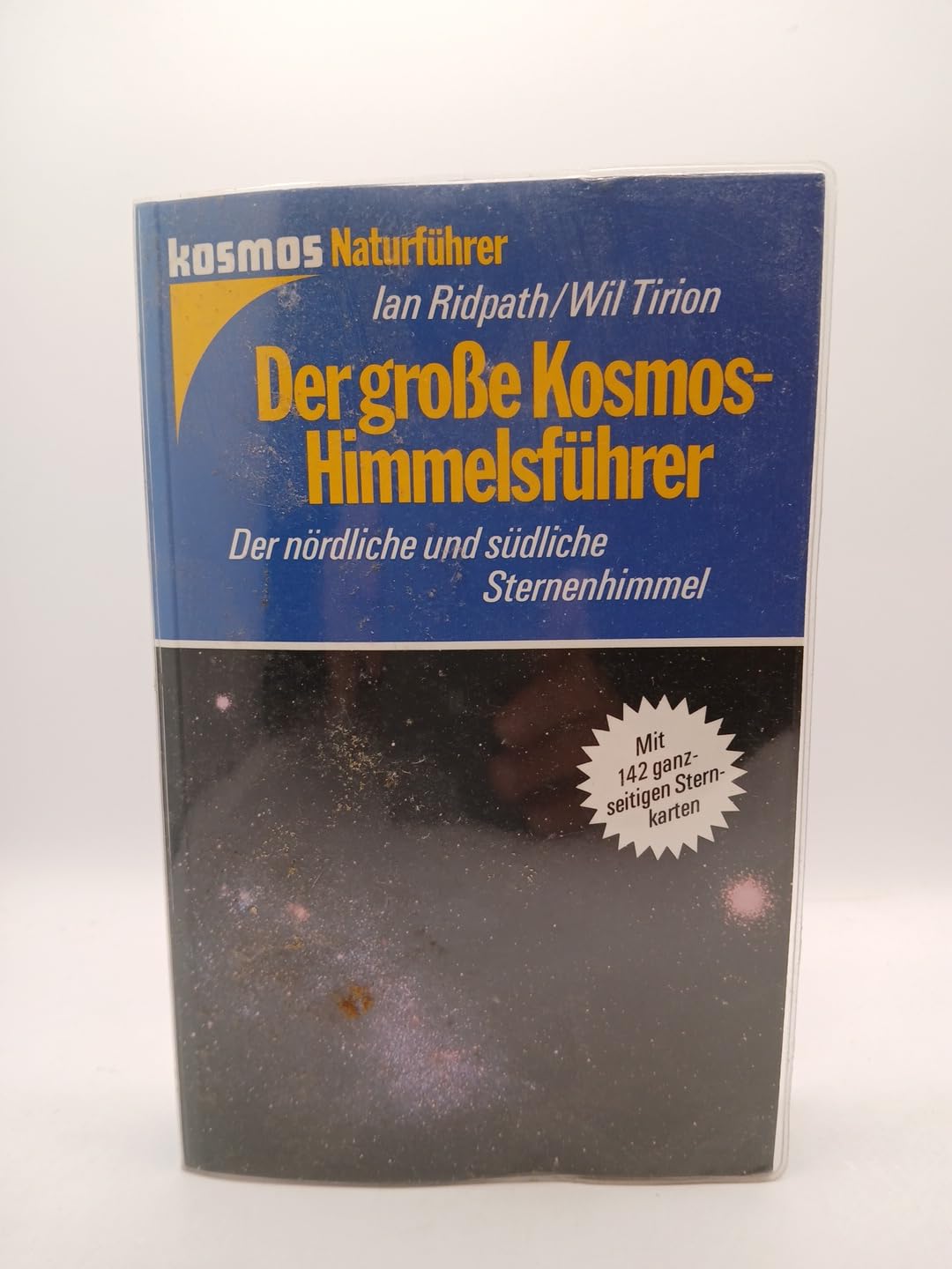 (Kosmos) Der große Kosmos-Himmelsführer Natural Sciences