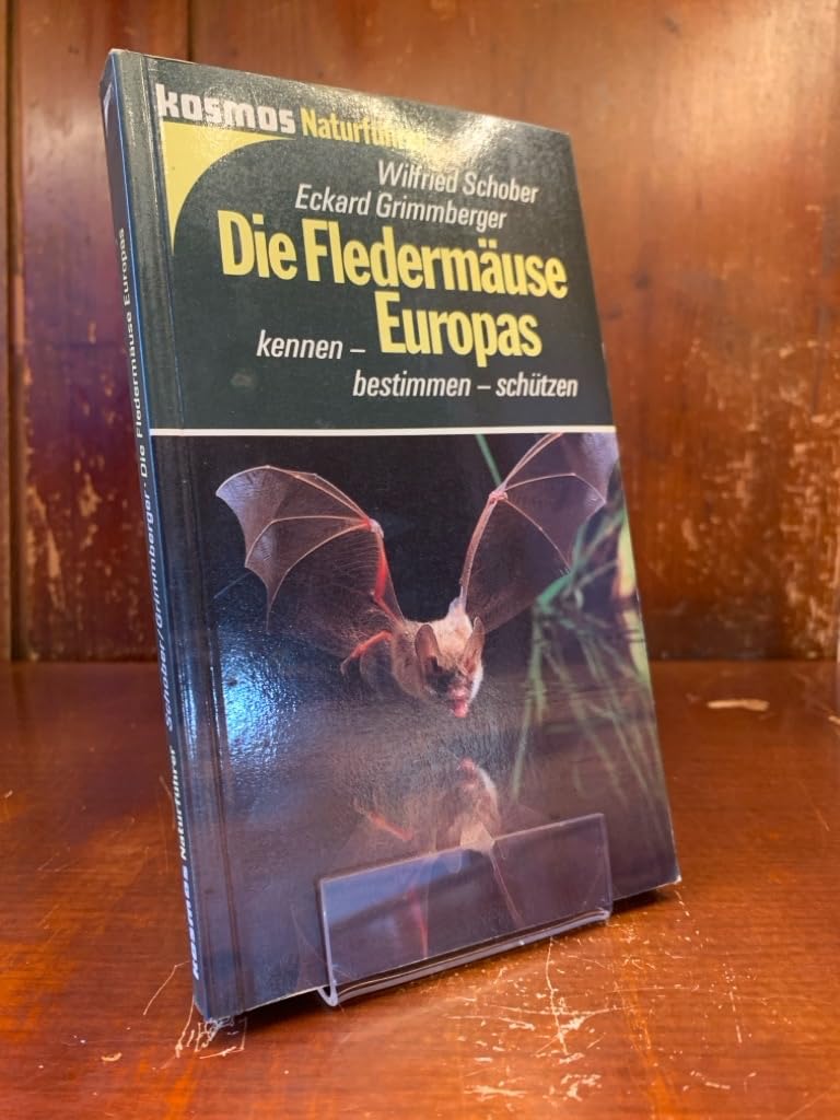 Die Fledermäuse Europas: Kennen - bestimmen - schützen Pets