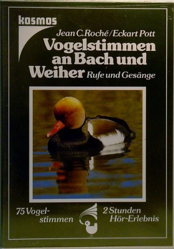Vogelstimmen an Bach und Weiher. Rufe und Gesänge. 2 Cassetten. 75 Vogelstimmen Natural Sciences