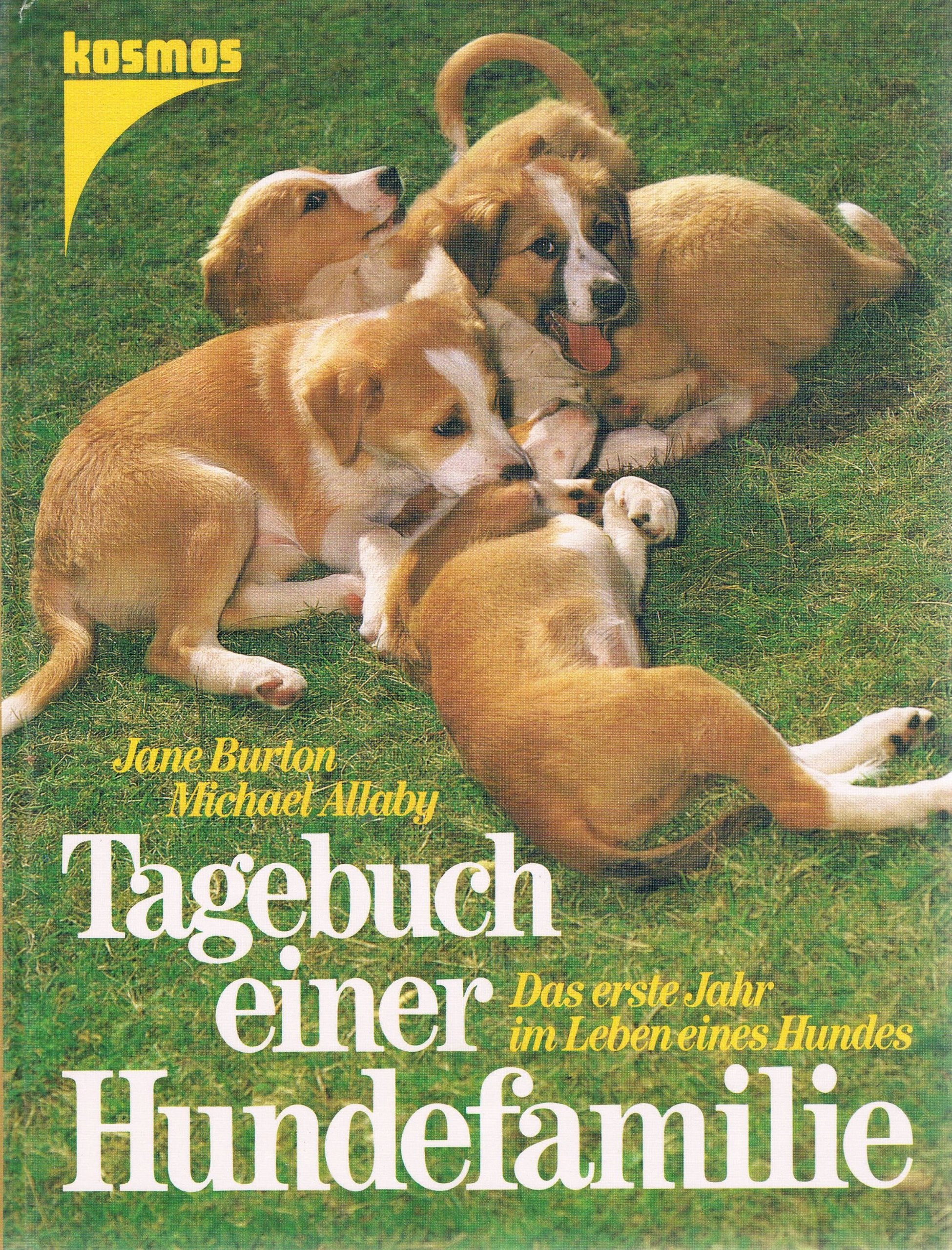 Tagebuch einer Hundefamilie. Das erste Jahr im Leben eines Hundes Memories