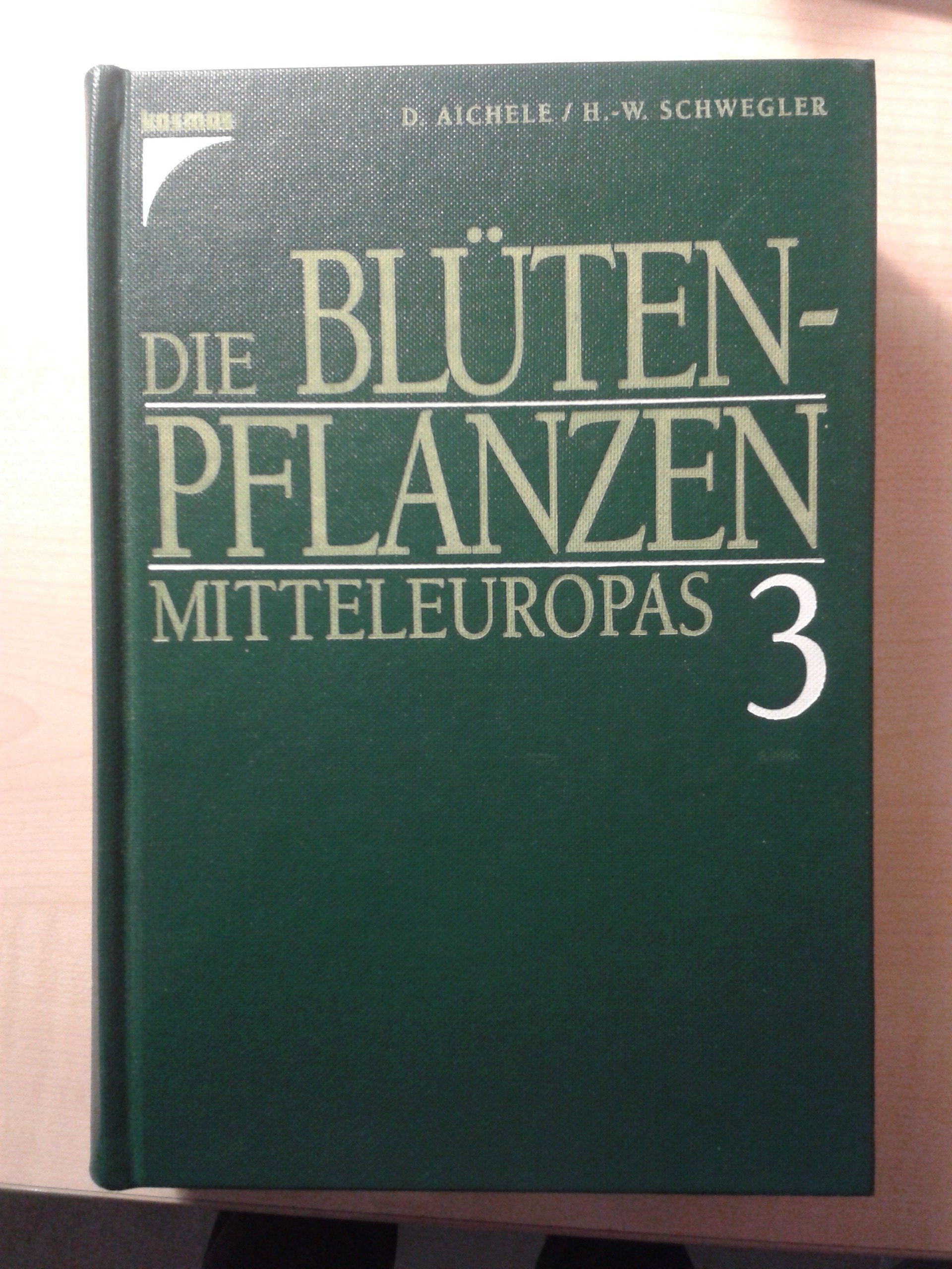 Die Blütenpflanzen Mitteleuropas, Band 3: Nachtkerzengewächse bis Rötegewächse Books
