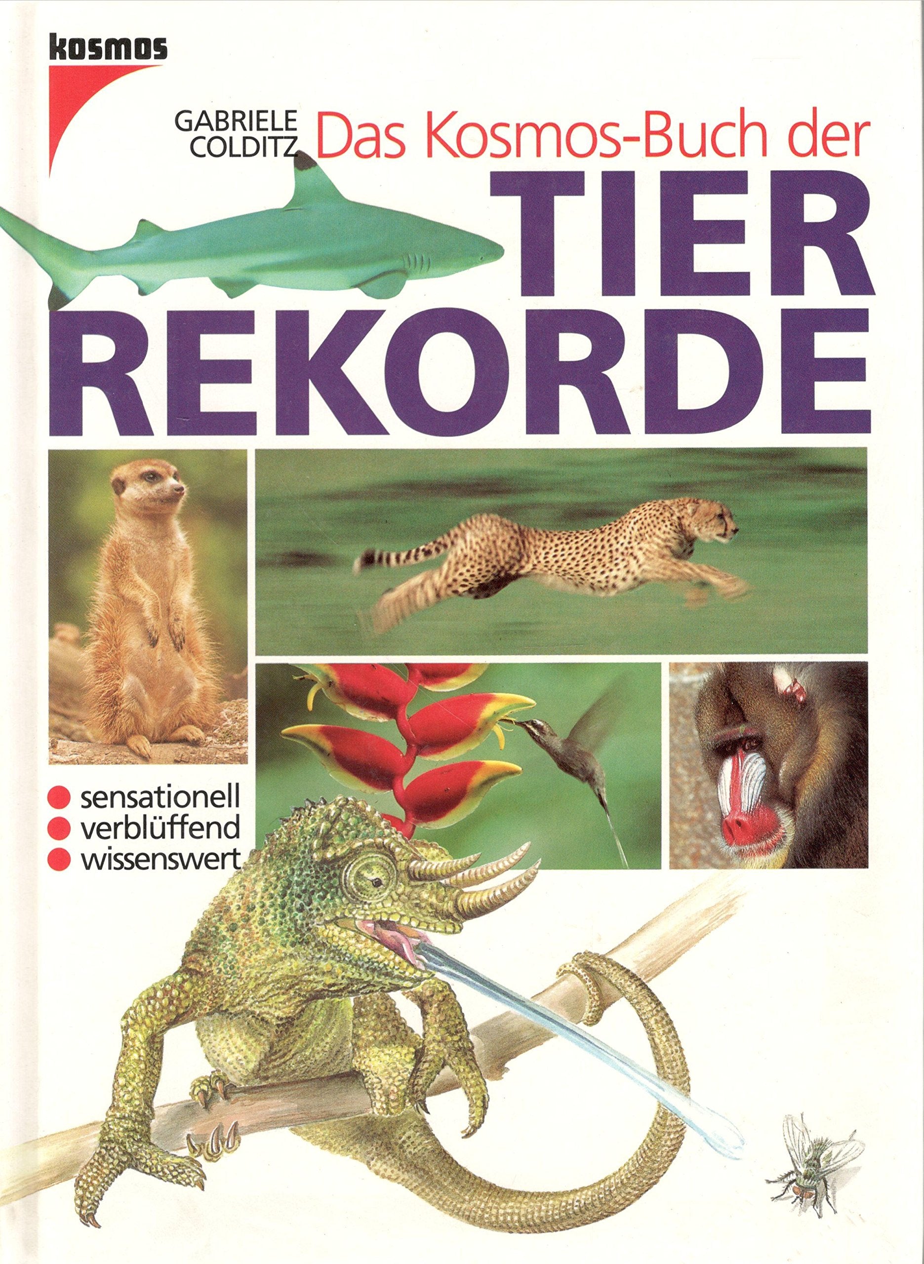 Product Image: Das Kosmos-Buch der Tierrekorde