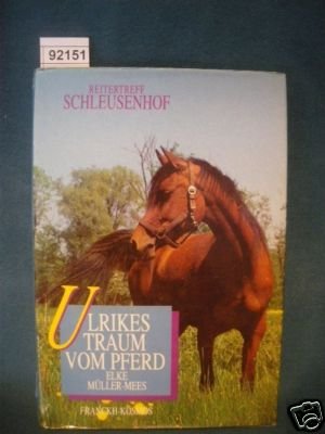 Ulrikes Traum vom Pferd Books