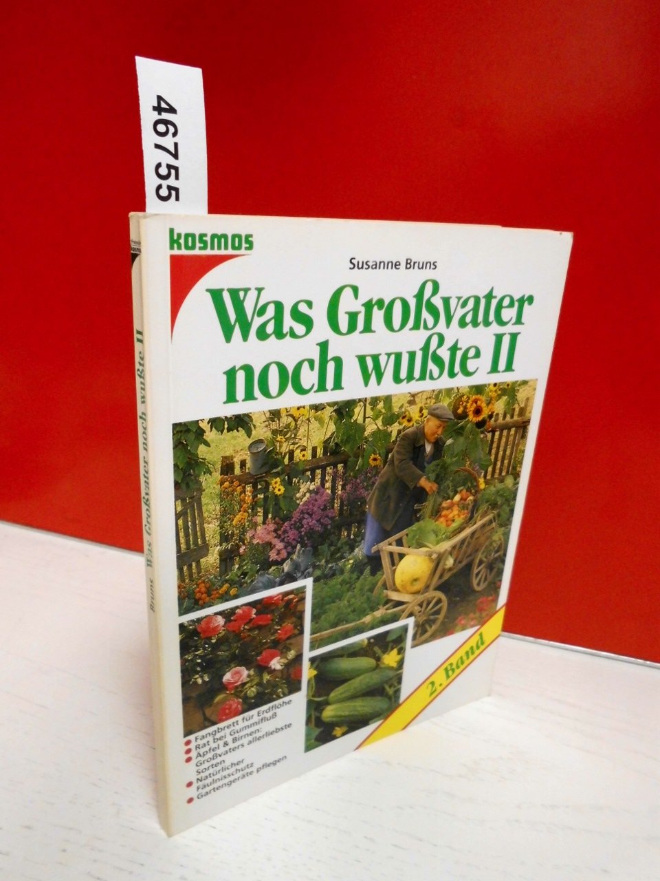 Was Großvater noch wußte, Bd.2 Garden & Plants