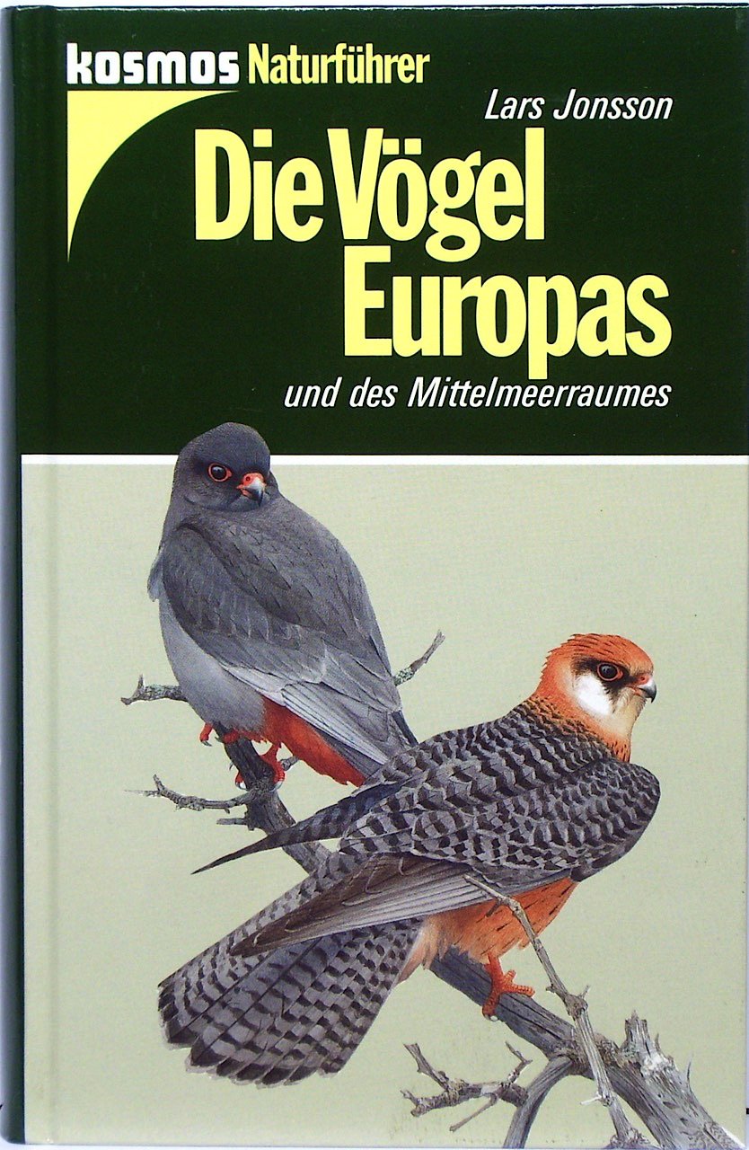 Die Vögel Europas und des Mittelmeerraumes Natural Sciences
