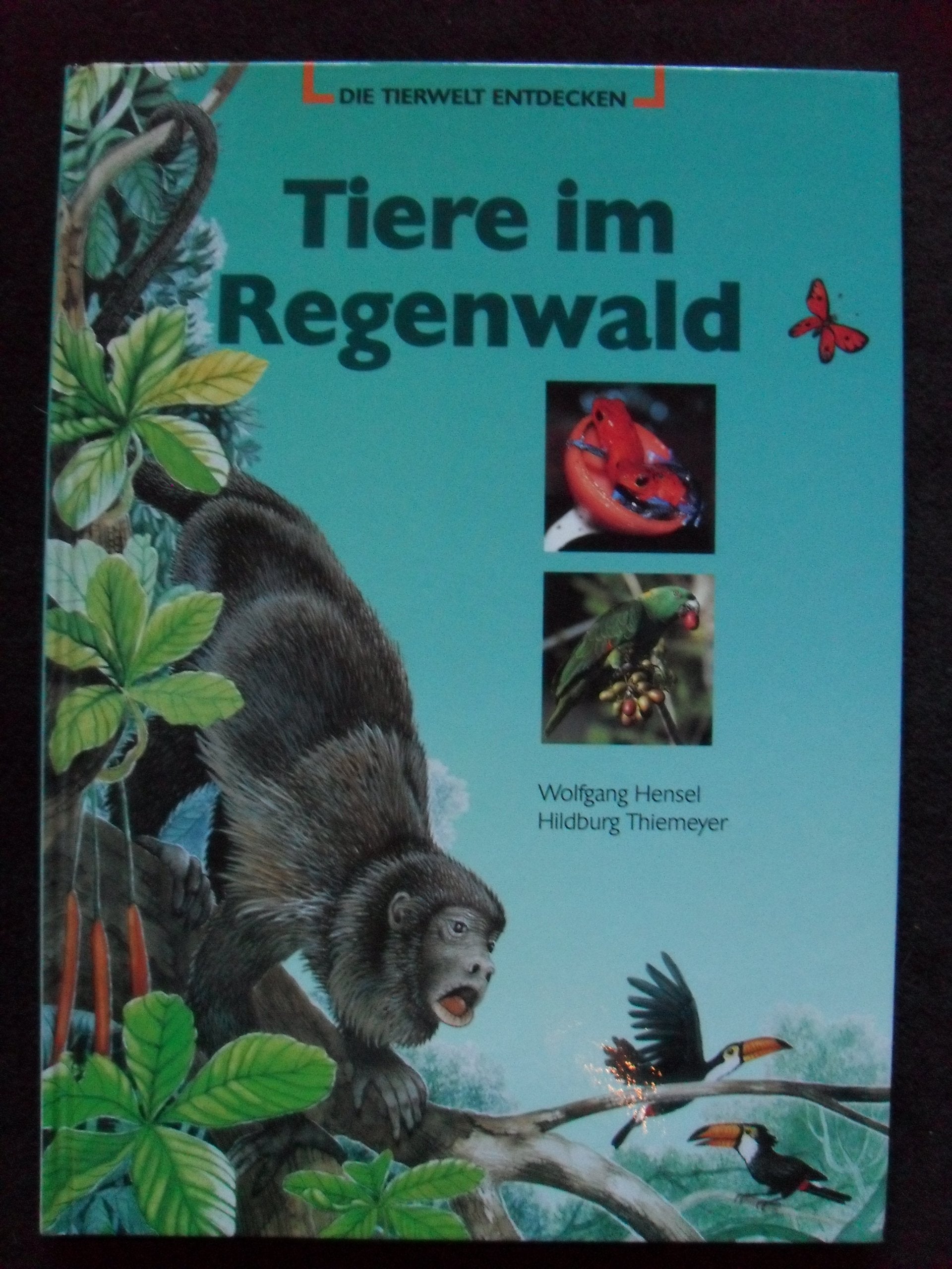 (Kosmos) Der neue Kinder-Kosmos, Tiere im Regenwald Books