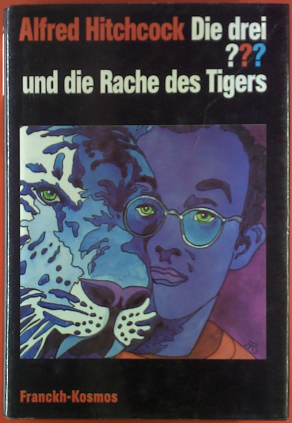 Die drei Fragezeichen und . . ., Die Rache des Tigers Novels & Short Stories