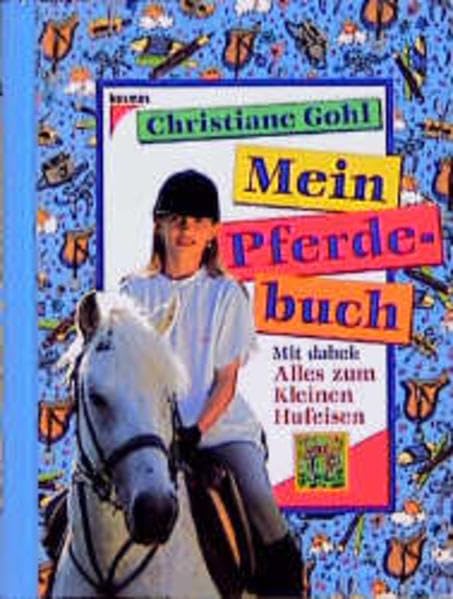Mein Pferdebuch: Mit dabei: Alles zum kleinen Hufeisen Non-fiction