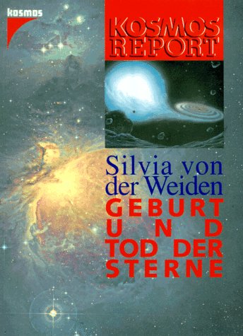 Geburt und Tod der Sterne Natural Sciences