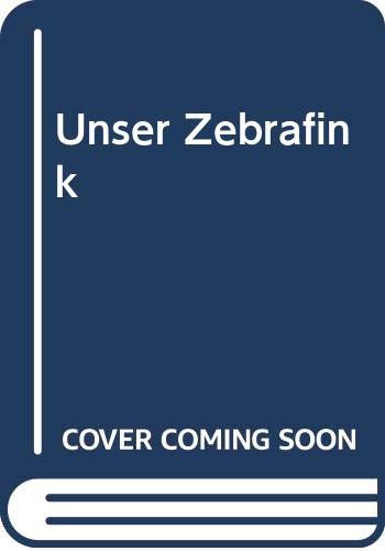 Unser Zebrafink Natural Sciences