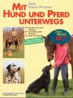 Mit Hund und Pferd unterwegs Natural Sciences