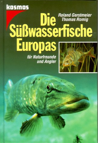 Die Süßwasserfische Europas Natural Sciences