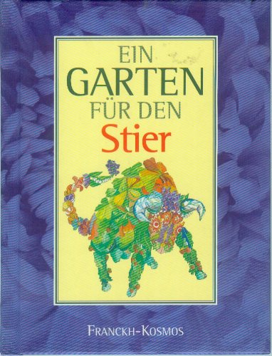 Ein Garten für den Stier Garden & Plants