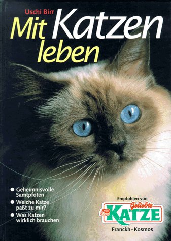 Mit Katzen leben Books about Pets