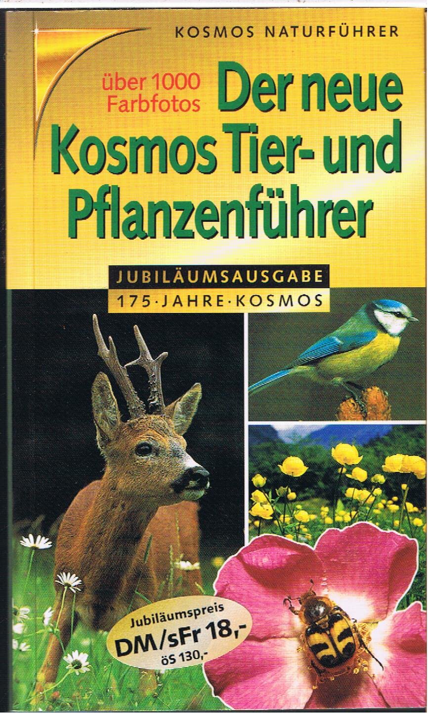 (Kosmos) Der neue Kosmos Tier- und Pflanzenführer Garden & Plants