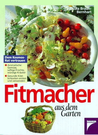 Fitmacher aus dem Garten Garden & Plants