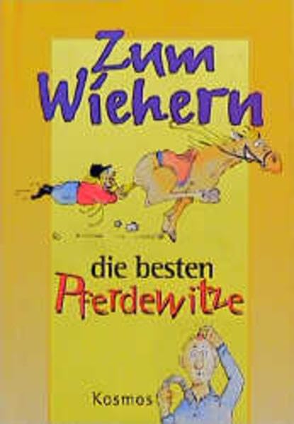Zum Wiehern: Die besten Pferdewitze Books
