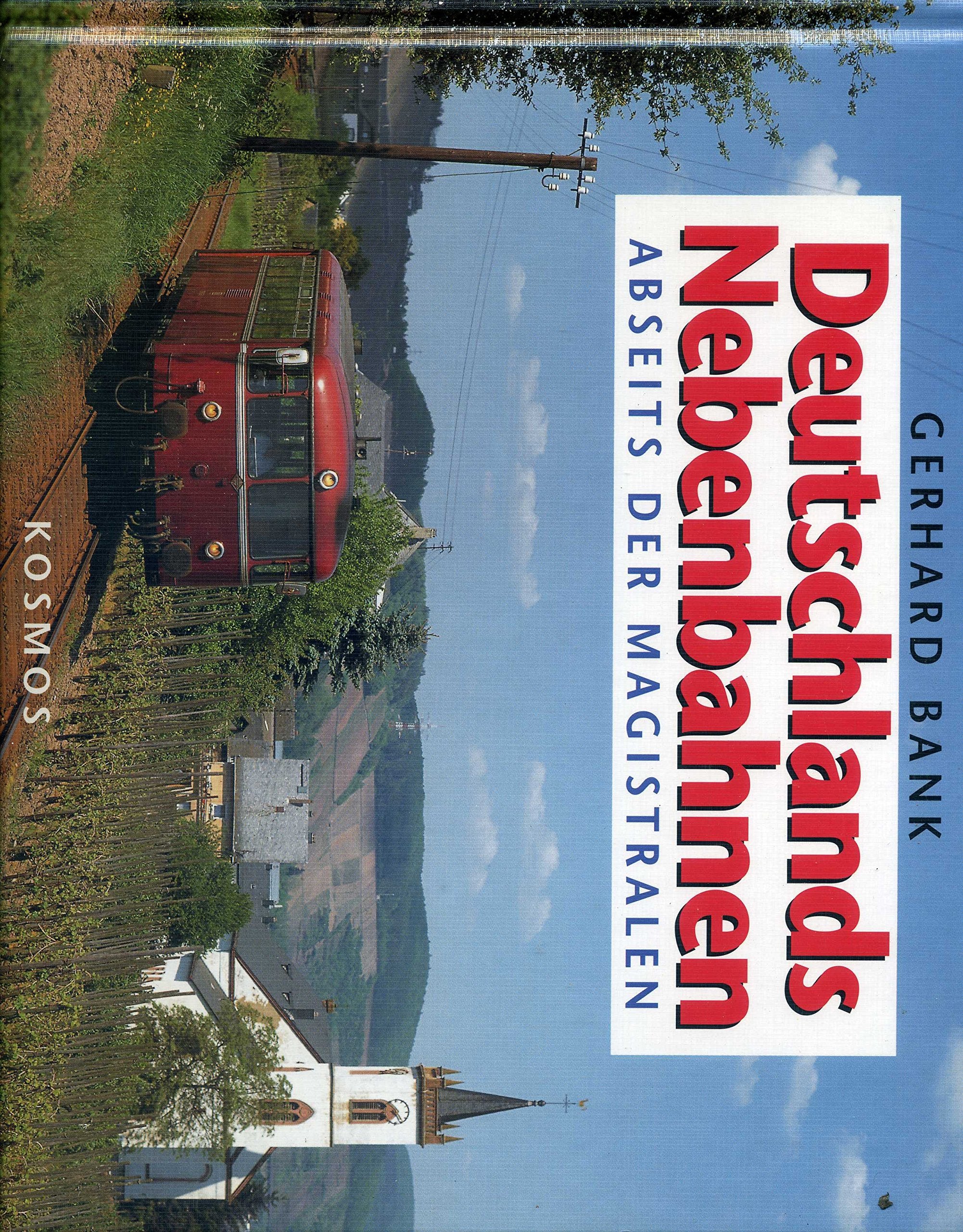 Deutschlands Nebenbahnen Business & Technology