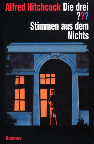 Die drei Fragezeichen und . . ., Stimmen aus dem Nichts Novels & Short Stories