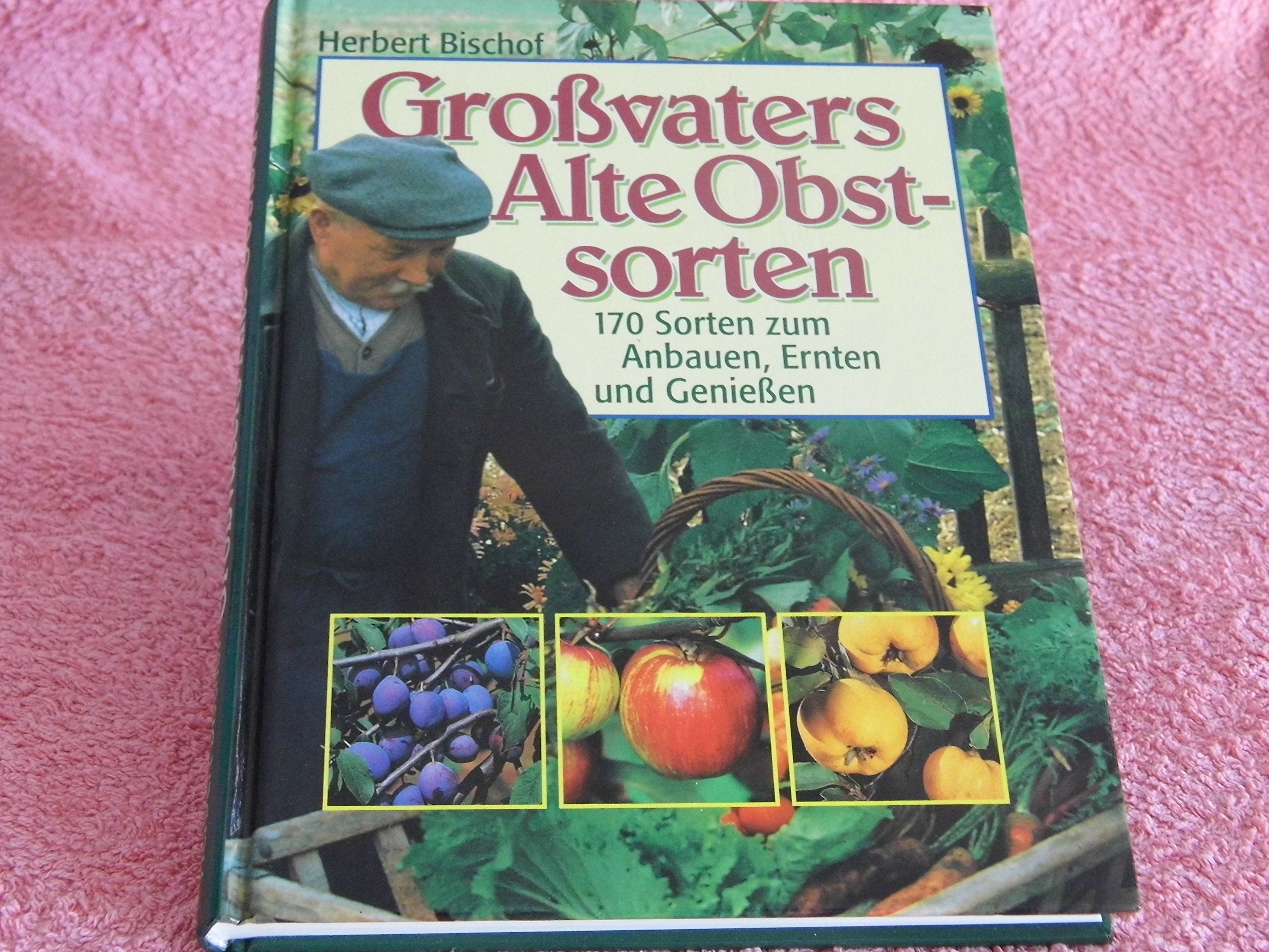 Product Image: Großvaters Alte Obstsorten