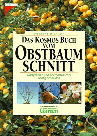 Product Image: Das Kosmos Buch vom Obstbaumschnitt