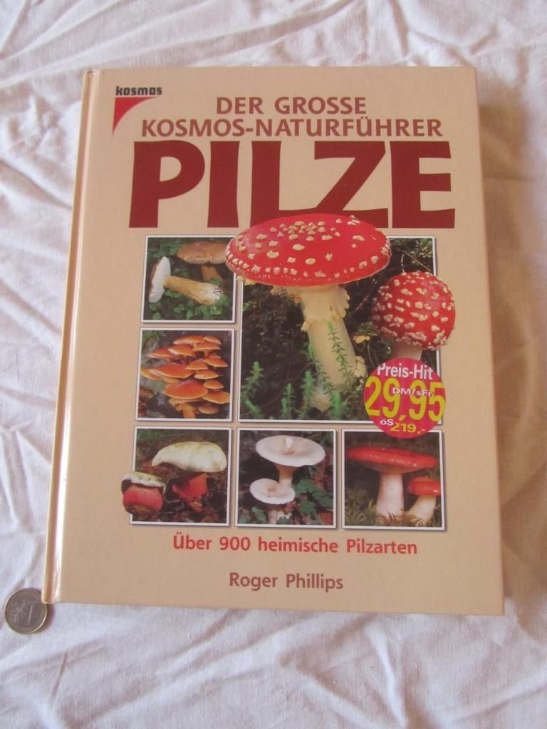 (Kosmos) Der große Kosmos-Naturführer Pilze Garden & Plants