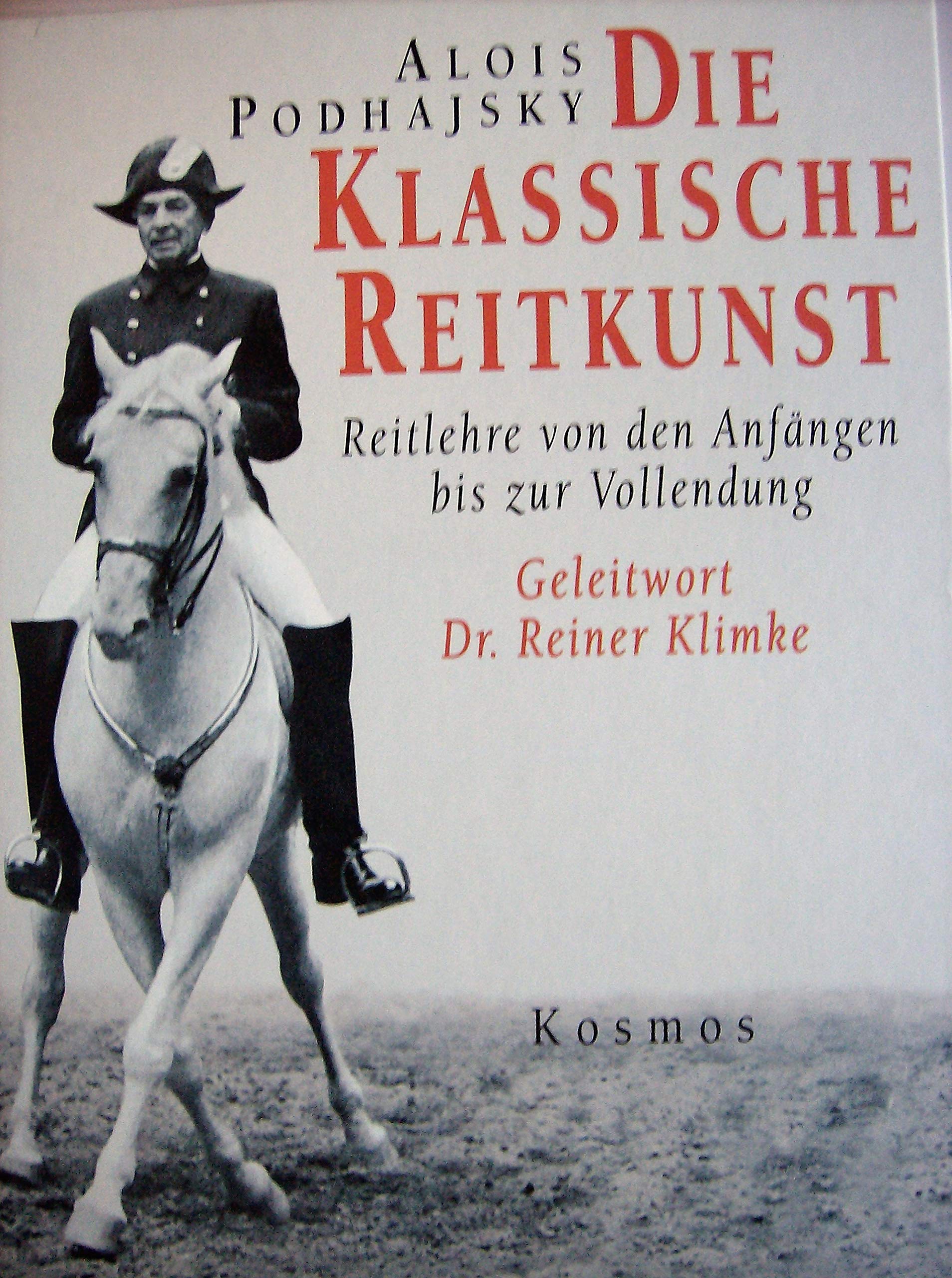 Die klassische Reitkunst Leisure & Fun