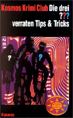 Die drei Fragezeichen verraten Tips und Tricks Novels & Short Stories