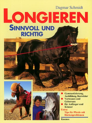 Longieren: Sinnvoll und richtig Pets