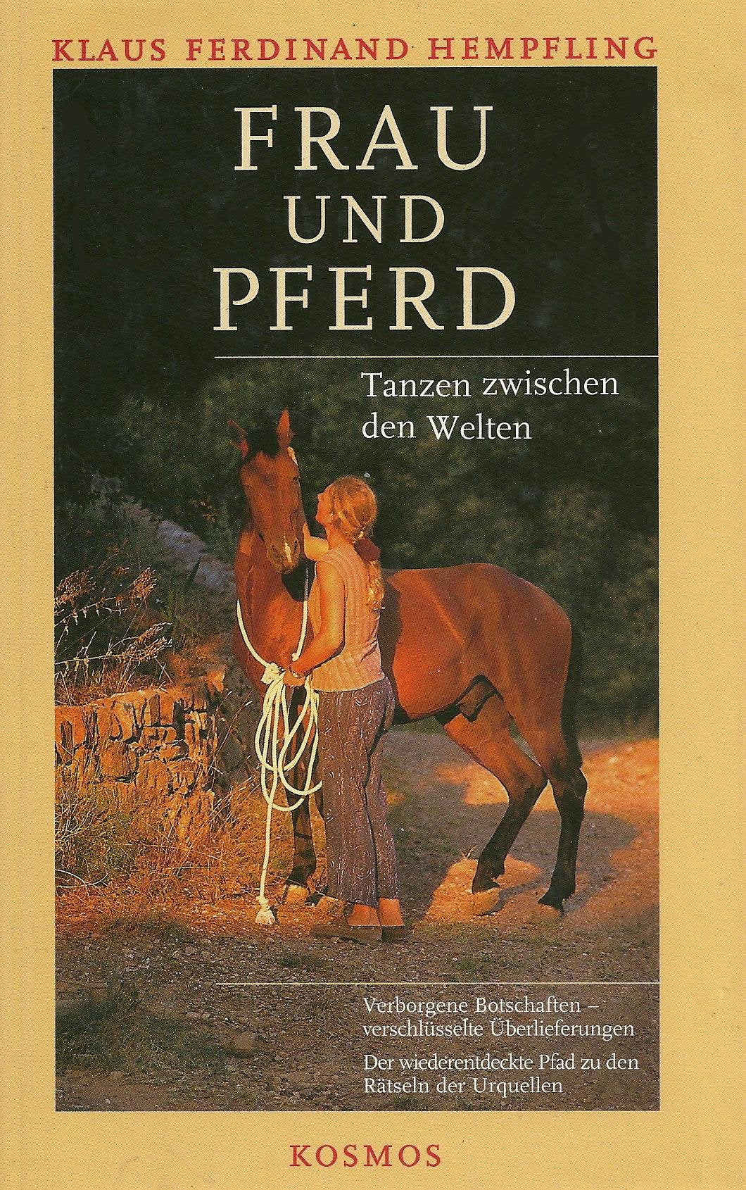 Frau und Pferd. Tanzen zwischen den Welten Social Sciences