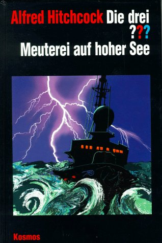 Die drei Fragezeichen und . . ., Meuterei auf hoher See Books