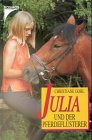 Julia und der Pferdeflüsterer Books