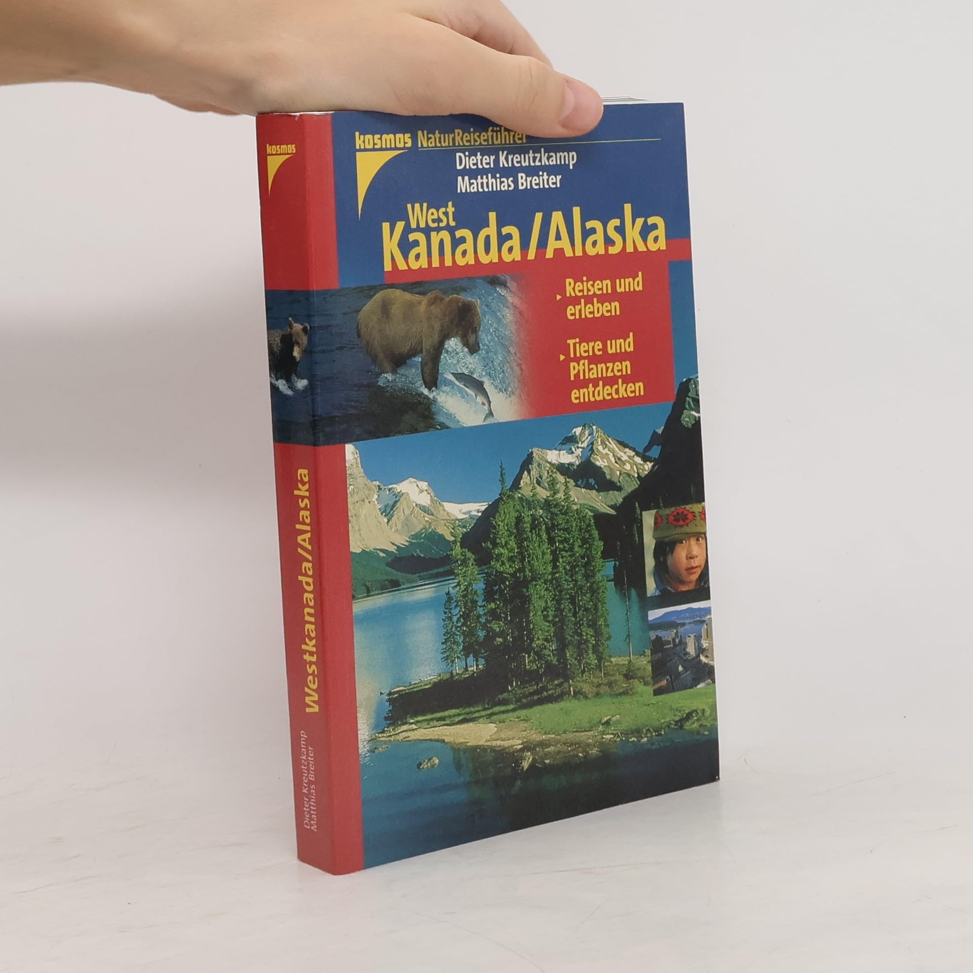 Natur-Reiseführer: West-Kanada, Alaska Travel