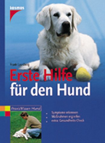 Erste Hilfe für den Hund Medicine