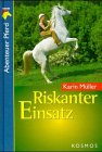 Riskanter Einsatz Books