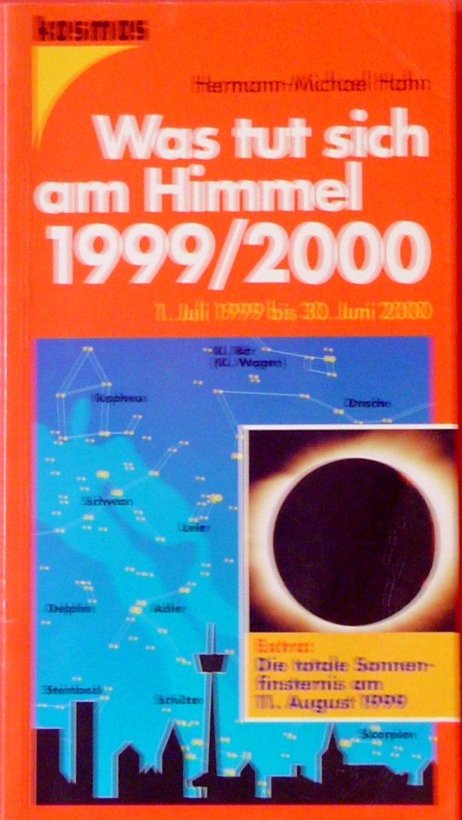 Was tut sich am Himmel 1999/2000. 1. Juli 1999 bis 30. Juni 2000 Books