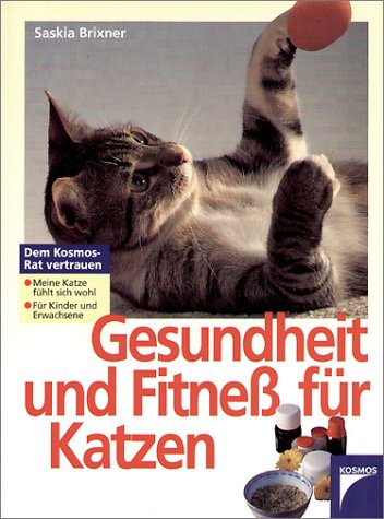 Gesundheit und Fitneß für Katzen Pets