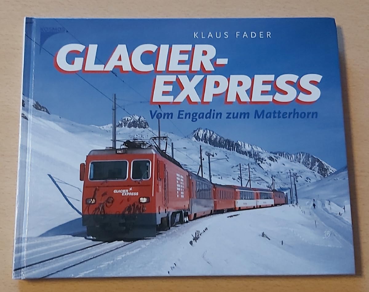 Product Image: Glacier-Express: Vom Engadin zum Matterhorn