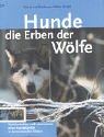 Hunde - Die Erben der Wölfe. Rudelverhalten und Lebensweise einer Hundefamilie in faszinierenden Bildern Books