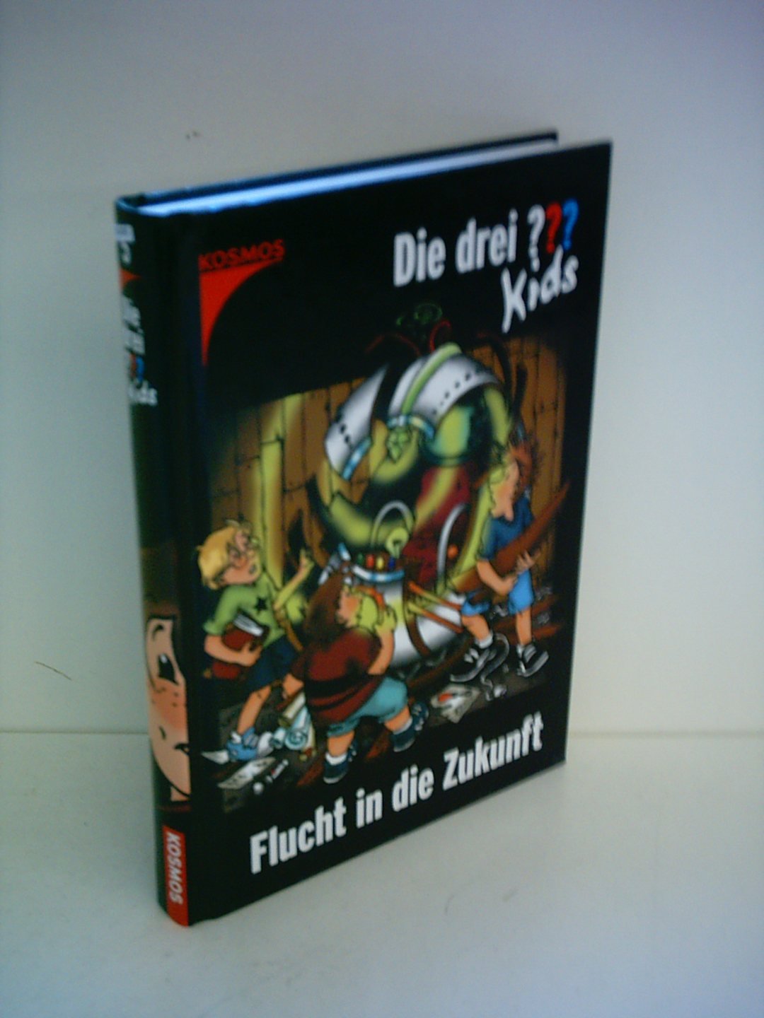 Die drei ??? Kids: Die drei Fragezeichen-Kids, Bd.5, Flucht in die Zukunft Novels & Short Stories