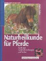 Naturheilkunde für Pferde Medicine