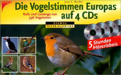 Die Vogelstimmen Europas, 4 CD-Audio m. Begleith. Natural Sciences Books