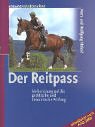 Der Reitpass - Vorbereitung auf die praktische und theoretische Prüfung Pets