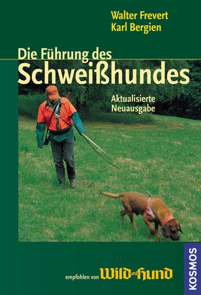 Die Führung des Schweißhundes Leisure & Fun